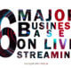 live streaming services business